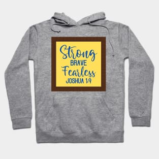 Strong Brave Fearless Bible Verse Hoodie